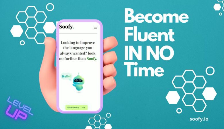 Soofy.io: Empowering Language Fluency with AI