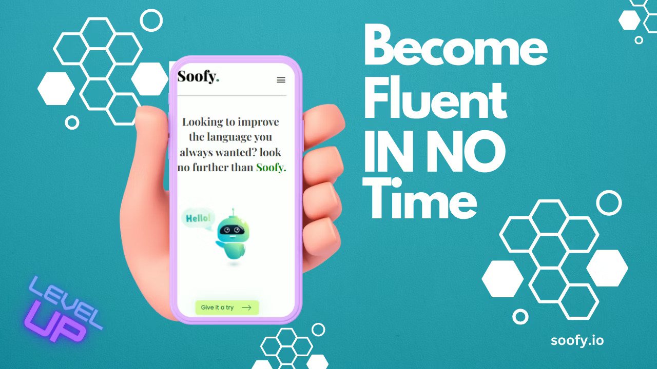 Soofy.io: Empowering Language Fluency with AI