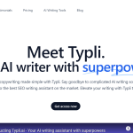 Typli.ai: The Ultimate AI Writing Assistant