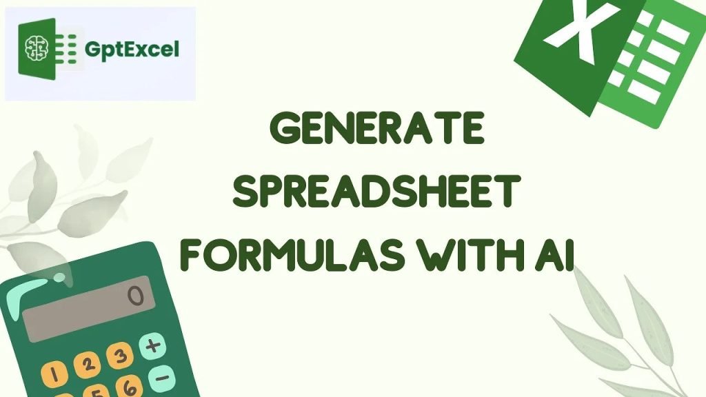 Generate and Understand Spreadsheet Formulas with AI