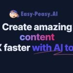 Elevating Content Creation: Easy-Peasy.AI's Innovative AI Approach