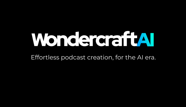 Wondercraft.ai: Next-Level Podcasting with AI