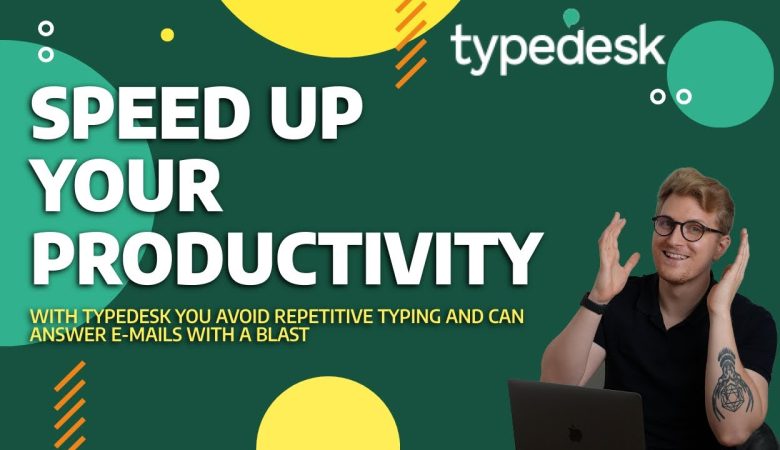 Empower Your Work: Exploring typedesk's Time-Saving Features