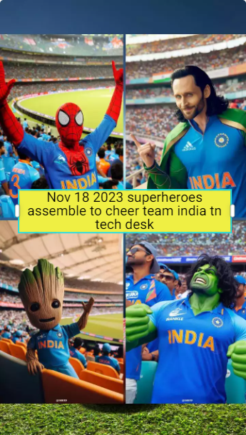 AI Super Heroes Gather to Cheer Team India