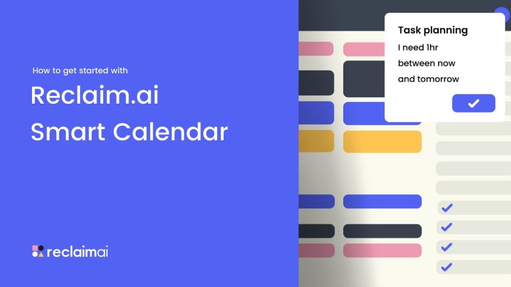 Reclaim.AI: Smart Calendar for Team Productivity