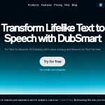 DubSmart: AI Dubbing, Text-to-Speech reach global audience